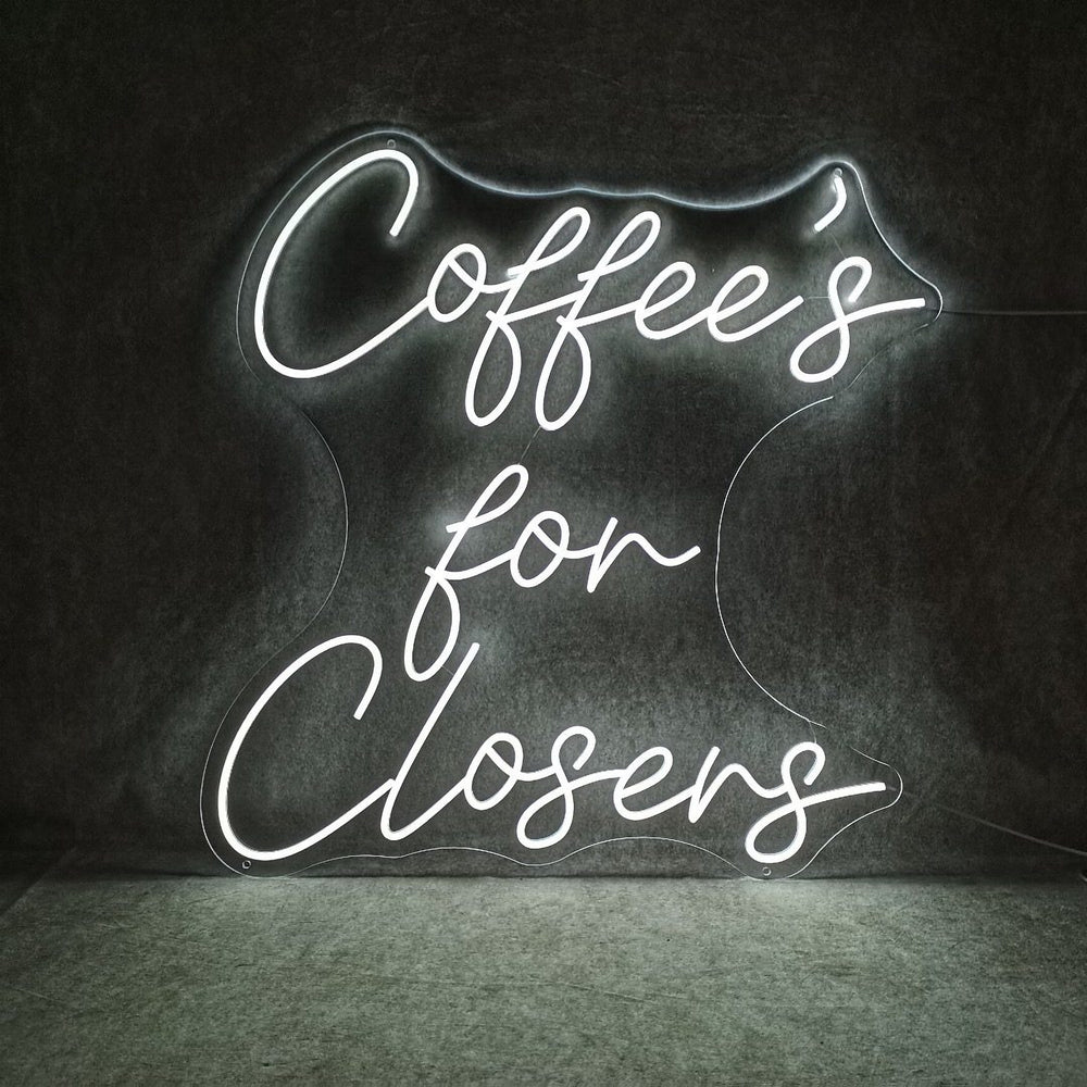 Coffee's for Closers white script LED neon sign — NEON YYC Calgary
